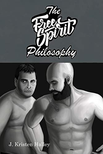 Halley - Free Spirit Philosophy - New paperback or softback