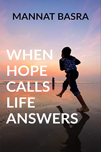 Basra - WHEN HOPE CALLS LIFE ANSWERS - New paperback or softback