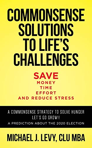 Levy - Commonsense Solutions to Life's Challenges - New paperback or s