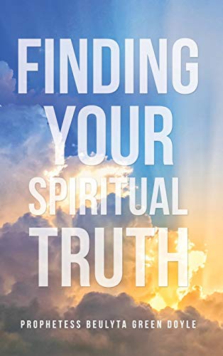 Doyl - Finding Your Spiritual Truth - New hardback or cased book