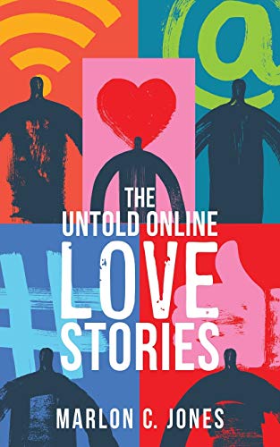 Jones - Untold Online LOVE Stories - New paperback or softback