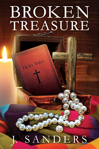 SANDERS - BROKEN TREASURE - New paperback or softback