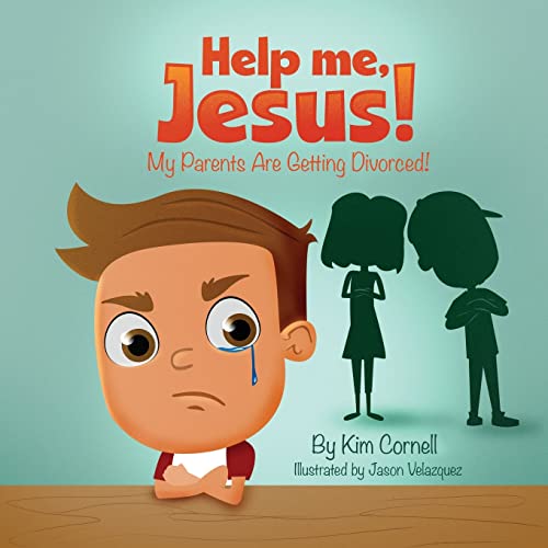 Cornell - Help Me Jesus! My Parents Are Getting Divorced! - New paperb