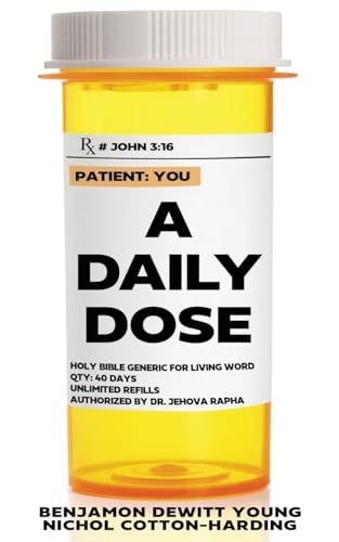 Dewitt Young - A DAILY DOSE - New paperback or softback