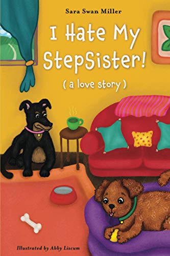 Miller - I Hate My Stepsister! (a love story) - New paperback or soft
