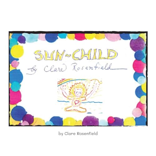Rosenfield - SUN-CHILD - New paperback or softback