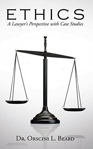 Beard - Ethics A Lawyer's Perspective with Case Studies - New paperba