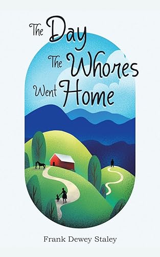 Staley - Day the Whores Went Home - New paperback or softback