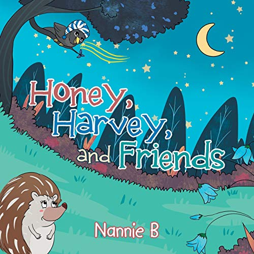 B - Honey, Harvey, and Friends - New paperback or softback