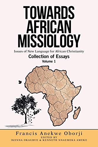 Oborji - Towards African Missiology Issues of New Language for Africa