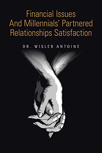 Antoin - Financial Issues and Millennials' Partnered Relationships Sat