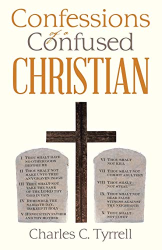 yrrell - Confessions of a Confused Christian - New paperback or softba