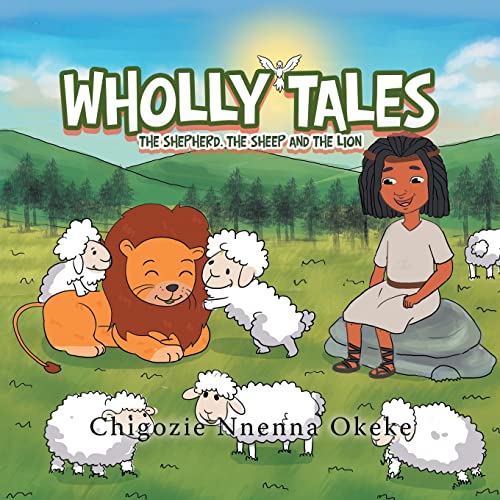 Okek - Wholly Tales: The Shepherd, the Sheep and the Lion - New paperb