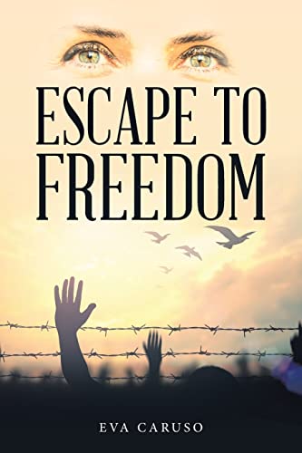 Caruso - Escape to Freedom - New paperback or softback