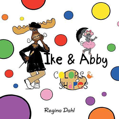 Dahl - Ike & Abby Colors & Shapes - New paperback or softback