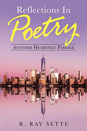Sett - Reflections in Poetry: Another Heartfelt Passage - New paperbac