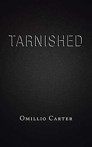 Carter - Tarnished - New paperback or softback