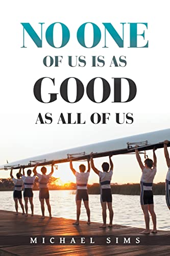 Sims - No One of Us Is as Good as All of Us - New paperback or softbac