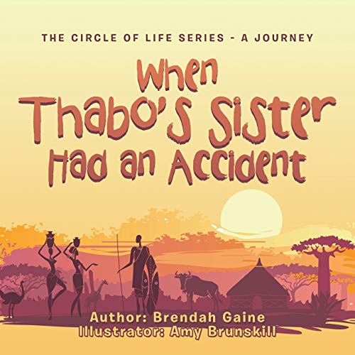 Gain - When Thabo's Sister Had an Accident - New paperback or softback