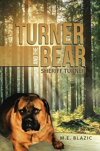 Blazic - Turner and the Bear: Sheriff Turner - New paperback or softba