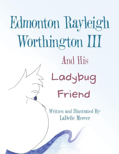 Mercer - Edmonton Rayleigh Worthington III And His Ladybug Friend - Ne