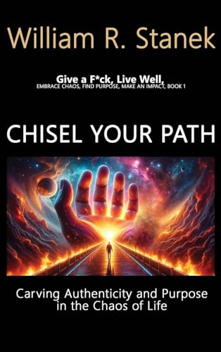 Stanek - Chisel Your Path: Carving Authenticity and Purpose in the Cha