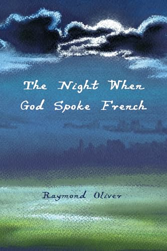 Oliver - Night When God Spoke French - New paperback or softback