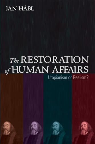 H?bl - Restoration of Human Affairs - New paperback or softback