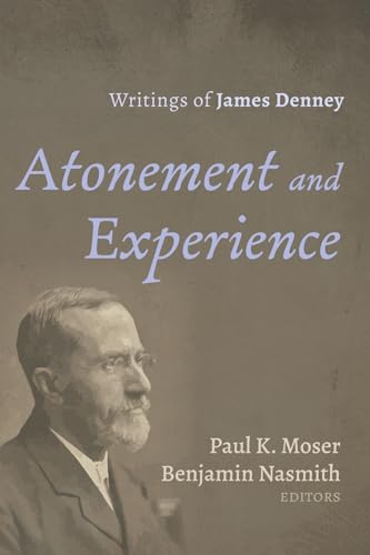 Moser - Atonement and Experience - New paperback or softback