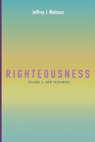 Niehaus - Righteousness - New paperback or softback