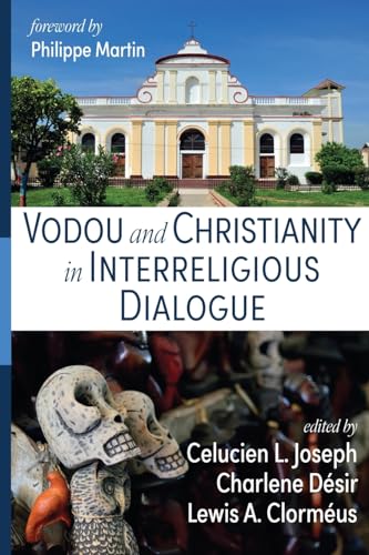 Josep - Vodou and Christianity in Interreligious Dialogue - New paperb