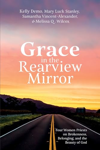 Demo - Grace in the Rearview Mirror - New paperback or softback