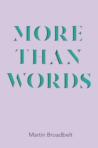 Broadbelt - More Than Words - New paperback or softback
