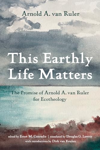 van Ruler - This Earthly Life Matters - New paperback or softback