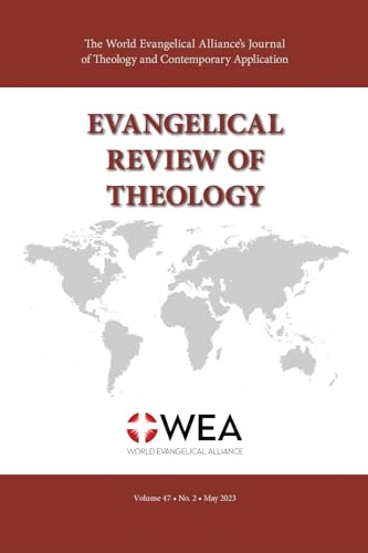 Schirrmacher - Evangelical Review of Theology, Volume 47, Number 2 - N
