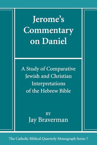 Braverman - Jerome's Commentary on Daniel - New paperback or softback