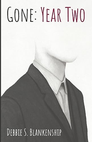 Blankenship - Gone: Year Two - New paperback or softback