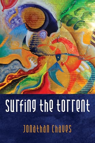 Chaves - Surfing the Torrent - New paperback or softback