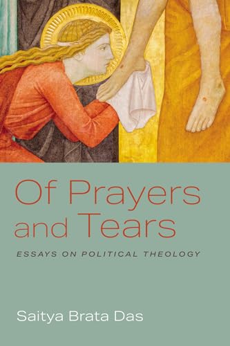 Das - Of Prayers and Tears - New paperback or softback