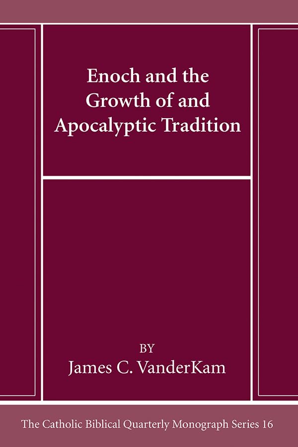 Vanderkam - Enoch and the Growth of and Apocalyptic Tradition - New pa