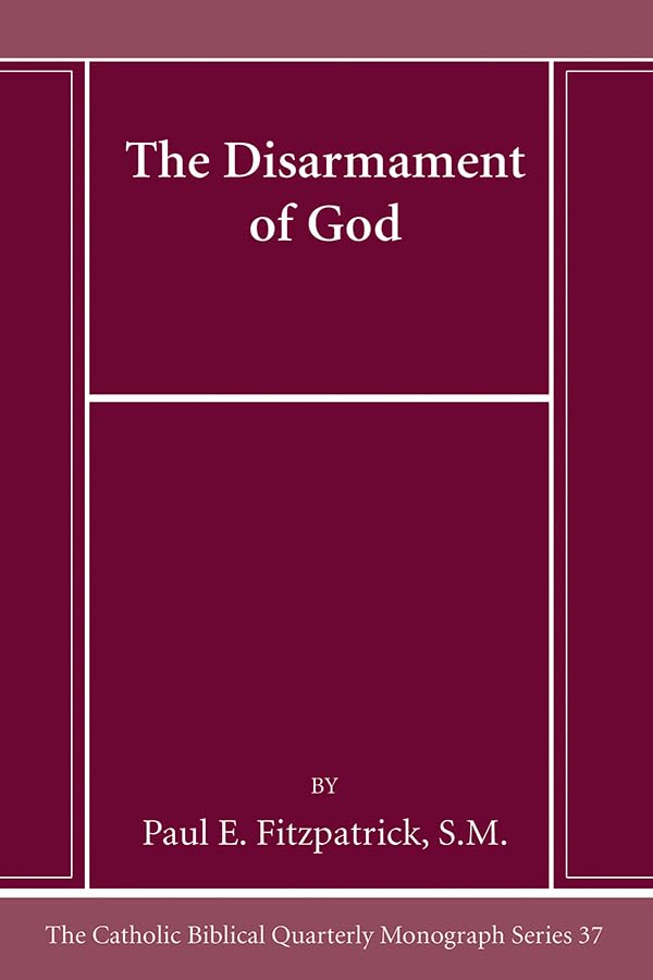 Fitzpatrick - Disarmament of God - New paperback or softback