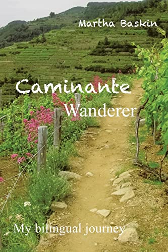 Baskin - Caminante - Wanderer My Bilingual Journey - New paperback or