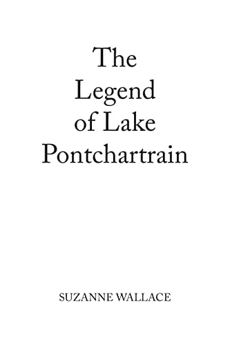 Wallac - Legend of Lake Pontchartrain - New paperback or softback