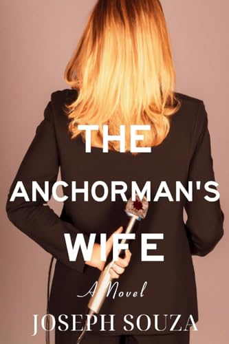 Souza - Anchorman's Wife - New paperback or softback