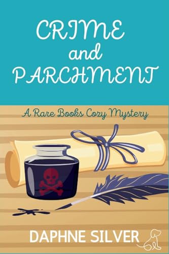 Silver - Crime and Parchment: A Rare Books Cozy Mystery - New paperbac