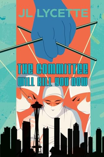 Lycett - Committee Will Kill You Now A Novel - New paperback or softb