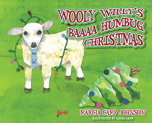 Johnson - Wooly Willy's Baaaa Humbug Christmas - New hardback or cased