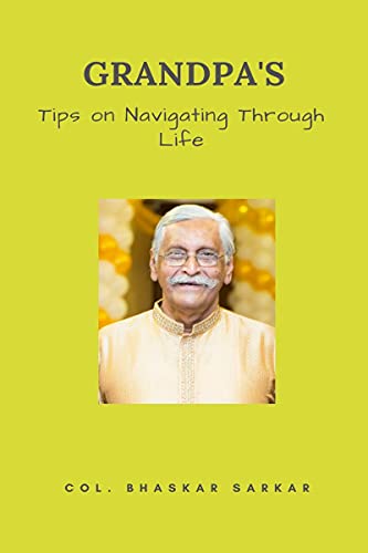 Sarkar - Grandpa's Tips on Navigating Through Life - New paperback or