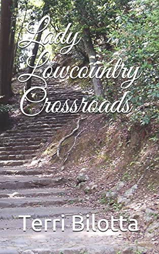 Bilotta - Lady Lowcountry Crossroads - New paperback or softback