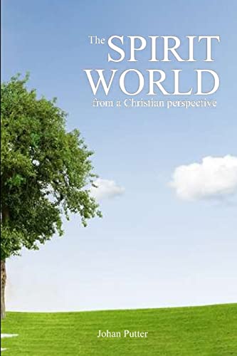 Putter - Spirit World from a Christian Perspective - New paperback or